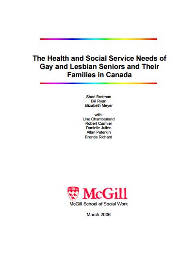 The Health and Social Service Needs of Gay and Lesbian Seniors and Their Families in Canada