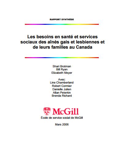 Les besoins en sante et services sociaux des aines gais et lesbiennes et de leurs familles au Canada
