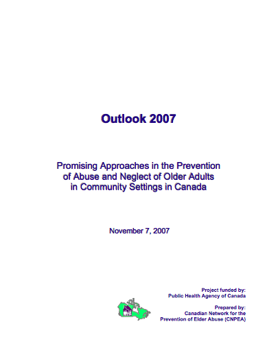 Promising Approaches in the Prevention of Abuse and Neglect of Older Adults in Community Settings in Canada